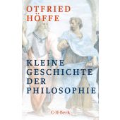 Kleine Geschichte der Philosophie, Höffe, Otfried, Verlag C. H. BECK oHG, EAN/ISBN-13: 9783406795466