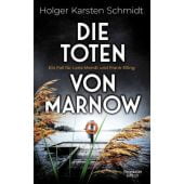 Die Toten von Marnow, Schmidt, Holger Karsten, Verlag Kiepenheuer & Witsch GmbH & Co KG, EAN/ISBN-13: 9783462007817