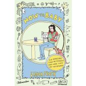How to Baby, Finck, Liana, blumenbar Verlag, EAN/ISBN-13: 9783351051273