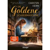 Die goldene Schreibmaschine, Henn, Carsten, Verlag Friedrich Oetinger GmbH, EAN/ISBN-13: 9783751205894