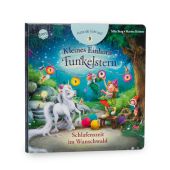 Kleines Einhorn Funkelstern. Puste das Licht aus! Schlafenszeit im Wunschwald, Berg, Mila, EAN/ISBN-13: 9783401721019
