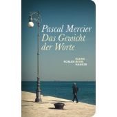 Das Gewicht der Worte, Mercier, Pascal, Carl Hanser Verlag GmbH & Co.KG, EAN/ISBN-13: 9783446282933