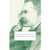 Also sprach Zarathustra, Nietzsche, Friedrich, Reclam, Philipp, jun. GmbH Verlag, EAN/ISBN-13: 9783150206935