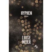 Hyphen, Meier, Luise, MSB Matthes & Seitz Berlin, EAN/ISBN-13: 9783751809849