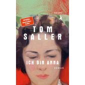Ich bin Anna, Saller, Tom, Kanon Verlag Berlin GmbH, EAN/ISBN-13: 9783985681037