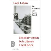 Immer wenn ich dieses Lied höre, Lafon, Lola, Aufbau Verlag GmbH & Co. KG, EAN/ISBN-13: 9783351042134