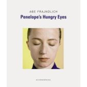 Penelopes hungriger Blick, Frajndlich, Abe/Adams, Henry, Schirmer/Mosel Verlag GmbH, EAN/ISBN-13: 9783829605274