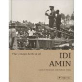 The Unseen Archive of Idi Amin (engl.), Peterson, Derek/Vokes, Richard, Prestel Verlag, EAN/ISBN-13: 9783791386454
