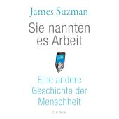 Idle Hands, Suzman, James, Verlag C. H. BECK oHG, EAN/ISBN-13: 9783406765483