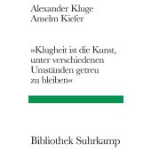 'Klugheit ist die Kunst, unter verschiedenen Umständen getreu zu bleiben', Suhrkamp, EAN/ISBN-13: 9783518225578