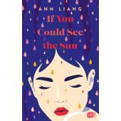 If You Could See The Sun, Liang, Ann, cbj, EAN/ISBN-13: 9783570167076