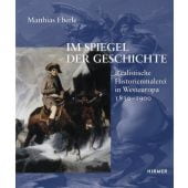 Im Spiegel der Geschichte, Eberle, Matthias, Hirmer Verlag, EAN/ISBN-13: 9783777427980