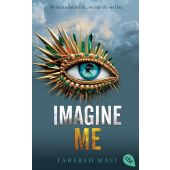 Imagine Me, Mafi, Tahereh, cbt TB, EAN/ISBN-13: 9783570316436