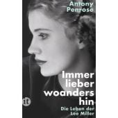 Immer lieber woandershin, Penrose, Antony, Insel Verlag, EAN/ISBN-13: 9783458682646