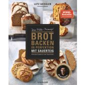 Brot backen in Perfektion mit Sauerteig, Geißler, Lutz, Goldmann Verlag, EAN/ISBN-13: 9783442180424