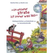 'In unserer Straße ist immer was los', Mai, Manfred/Lenz, Martin, Beltz, Julius Verlag, EAN/ISBN-13: 9783407747907