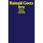 Irre, Goetz, Rainald, Suhrkamp, EAN/ISBN-13: 9783518377246
