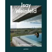 Isay Weinfeld, Die Gestalten Verlag GmbH & Co.KG, EAN/ISBN-13: 9783899559316