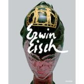 Erwin Eisch, Eisch-Angus, Katharina / Kohl, Ines / Schrott, Karin, Hirmer, EAN/ISBN-13: 9783777451916
