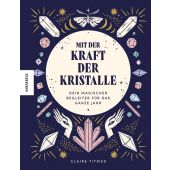 Mit der Kraft der Kristalle, Titmus, Claire, Knesebeck Verlag, EAN/ISBN-13: 9783957287625