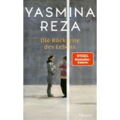 Die Rückseite des Lebens, Reza, Yasmina, Carl Hanser Verlag GmbH & Co.KG, EAN/ISBN-13: 9783446282759