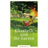 Elizabeth und ihr Garten, Schöffling & Co. Verlagsbuchhandlung, EAN/ISBN-13: 9783895618161