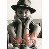Jean Seberg, Schirmer/Mosel Verlag GmbH, EAN/ISBN-13: 9783829606745