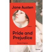 Pride and Prejudice. A Novel, Austen, Jane, Reclam, Philipp, jun. GmbH Verlag, EAN/ISBN-13: 9783150207628