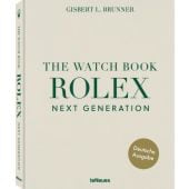 The Watch Book Rolex, Brunner, Gisbert L, Die Gestalten Verlag GmbH & Co.KG, EAN/ISBN-13: 9783961717040