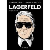 Karl Lagerfeld, Kaiser, Alfons, C. H. BECK Verlag GmbH & Co.KG, EAN/ISBN-13: 9783406837722