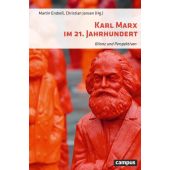 Karl Marx im 21. Jahrhundert, Campus Verlag, EAN/ISBN-13: 9783593511795