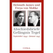 Abschiedsbriefe Gefängnis Tegel, Moltke, Helmuth James von/Moltke, Freya von, Verlag C. H. BECK oHG, EAN/ISBN-13: 9783406822681