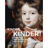 Kinder, Kinder!, Dyballa, Katrin, Hirmer Verlag, EAN/ISBN-13: 9783777444963