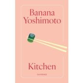 Kitchen, Yoshimoto, Banana, Diogenes Verlag AG, EAN/ISBN-13: 9783257073386