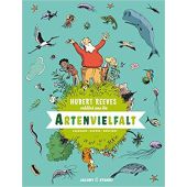 Hubert Reeves erklärt uns Die Artenvielfalt, Reeves, Hubert/Boutinot, Nelly, EAN/ISBN-13: 9783964280367
