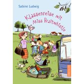 Klassenreise mit Miss Braitwhistle, Ludwig, Sabine, Dressler, Cecilie Verlag, EAN/ISBN-13: 9783791500768