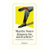 Können Sie mich sehen?, Suter, Martin, Diogenes Verlag AG, EAN/ISBN-13: 9783257073829