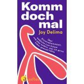 Komm doch mal!, Delima, Joy, Aufbau Verlag GmbH & Co. KG, EAN/ISBN-13: 9783351042301