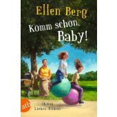 Komm schon, Baby!, Berg, Ellen, Aufbau Verlag GmbH & Co. KG, EAN/ISBN-13: 9783746641027