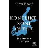 Konfliktzone Ostsee, Moody, Oliver, Klett-Cotta, EAN/ISBN-13: 9783608966503