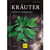 Kräuter selbst anbauen, Hudak, Renate, Gräfe und Unzer, EAN/ISBN-13: 9783833894183