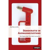 Demokratie im Ausnahmezustand, Lemke, Matthias (Dr.), Campus Verlag, EAN/ISBN-13: 9783593507170