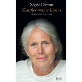 Künstler meines Lebens, Damm, Sigrid, Insel Verlag, EAN/ISBN-13: 9783458684558