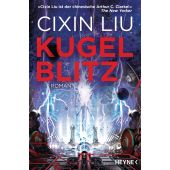 Kugelblitz, Liu, Cixin, Heyne, Wilhelm Verlag, EAN/ISBN-13: 9783453320307