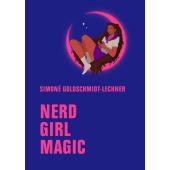 Nerd Girl Magic, Goldschmidt-Lechner, Simoné, Verbrecher Verlag GmbH, EAN/ISBN-13: 9783957326119