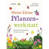 Meine kleine Pflanzenwerkstatt, Fowler, Alys, Gerstenberg Verlag GmbH & Co.KG, EAN/ISBN-13: 9783836962438
