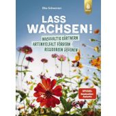 Lass wachsen!, Schwarzer, Elke, Verlag Eugen Ulmer, EAN/ISBN-13: 9783818622053
