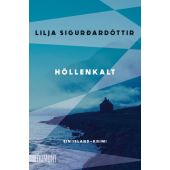 Höllenkalt, Sigurdardóttir, Lilja, DuMont Buchverlag GmbH & Co. KG, EAN/ISBN-13: 9783832166892