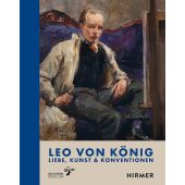 Leo von König, Hirmer Verlag, EAN/ISBN-13: 9783777443485