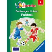 Erstlesegeschichten: Fußball - Leserabe ab 1. Klasse - Erstlesebuch für Kinder ab 6 Jahren, EAN/ISBN-13: 9783473463541